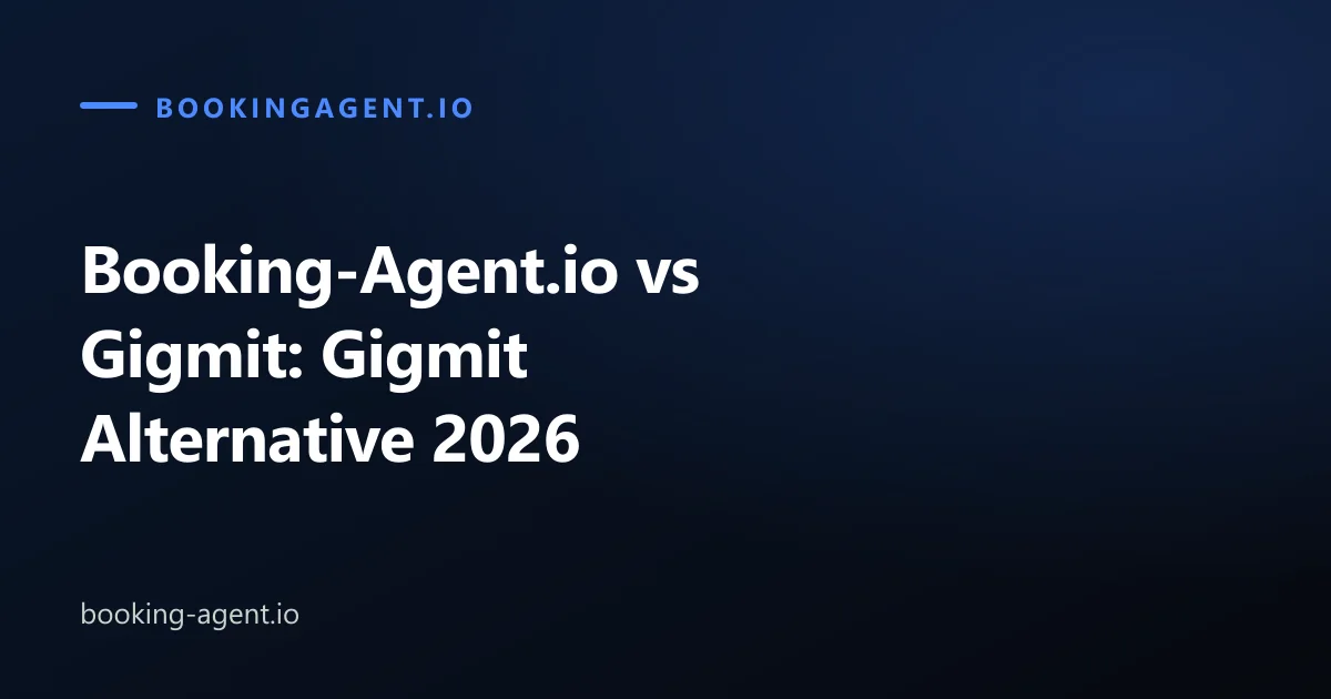 Booking-Agent.io vs Gigmit: Gigmit Alternative 2026