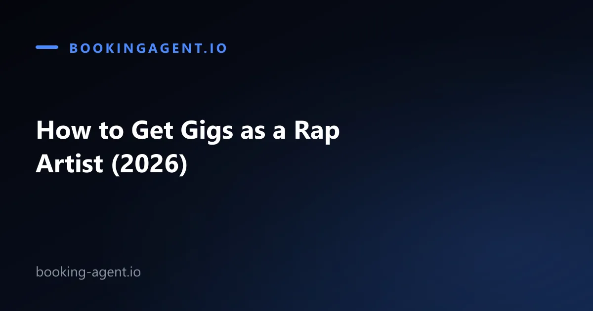 How to get gigs as a rap artist in 2026: promoters, club nights, colleges, opening slots, and avoiding pay-to-play