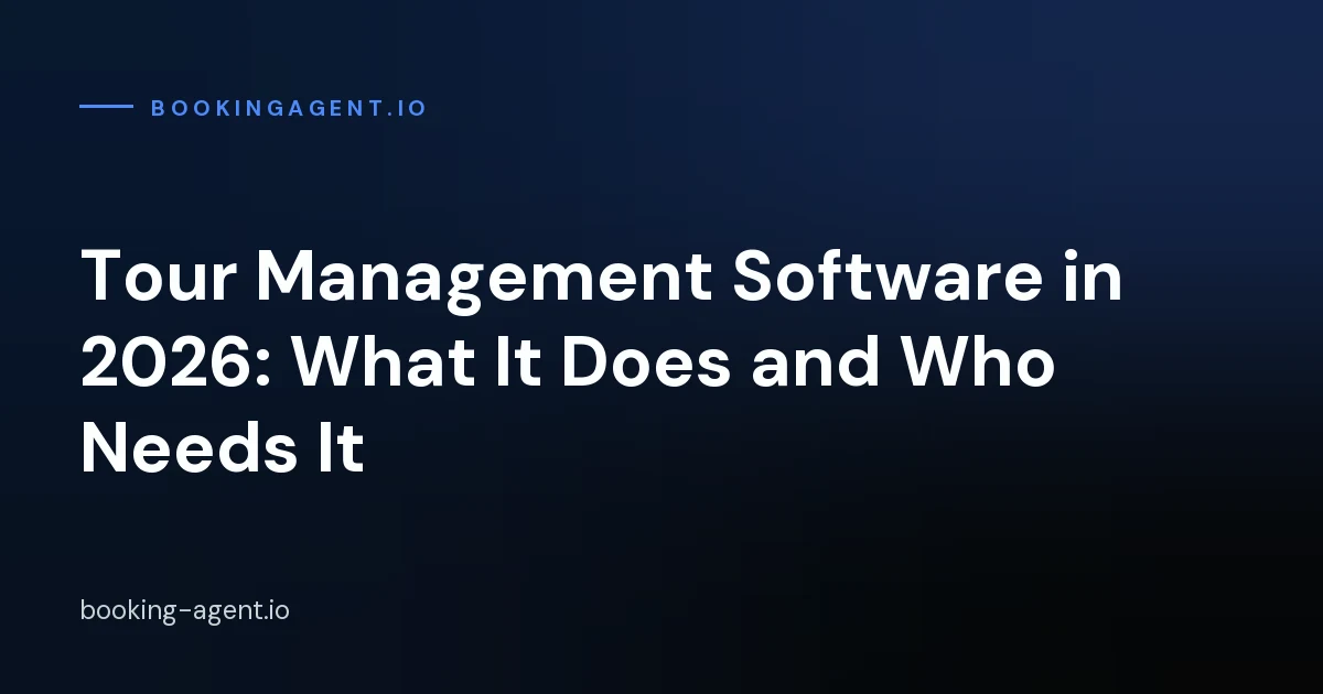 Tour management software explained and compared for 2026