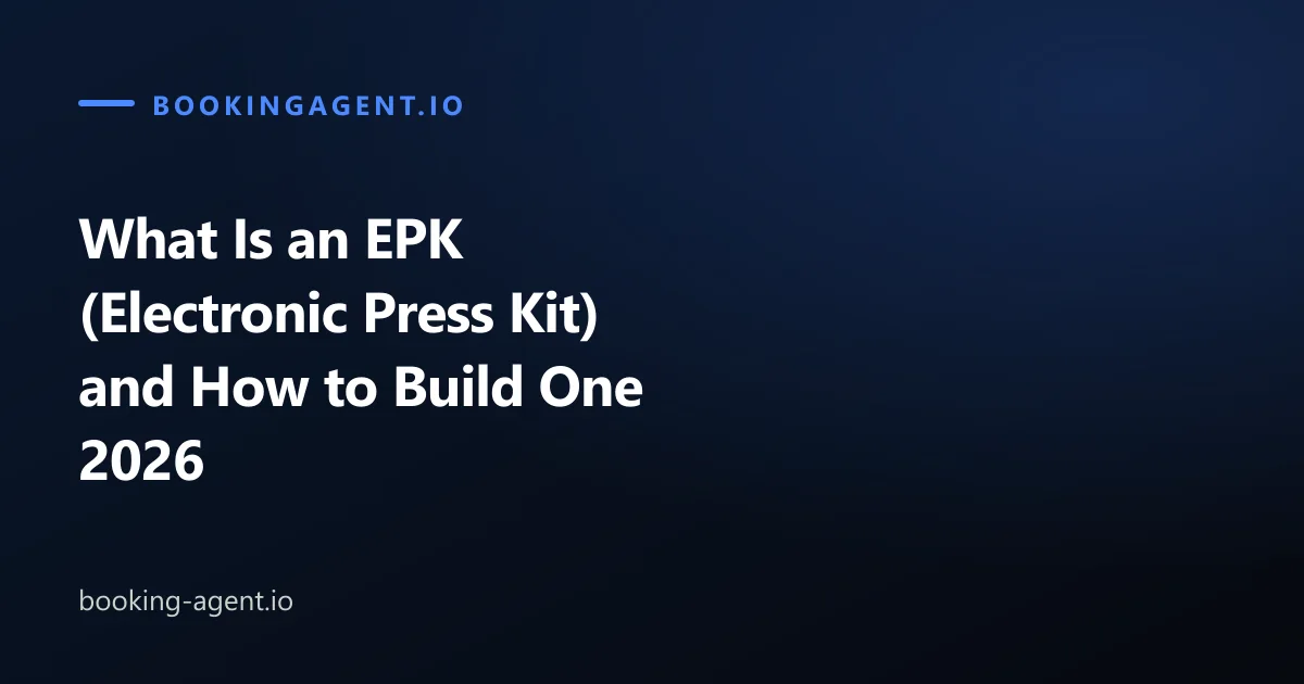 What Is an EPK (Electronic Press Kit) and How to Build One 2026