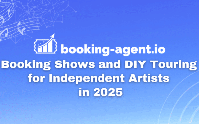 Booking Shows & DIY Touring for Independent Artists 2025